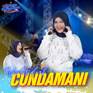 Woro Widowati - CUNDAMANI