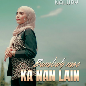 Nalury - BARALIAH RASO KA NAN LAIN
