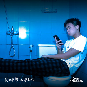 Xeva Al Gazel - Notification