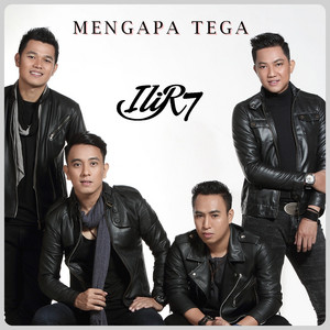 Ilir7 - Mengapa Tega