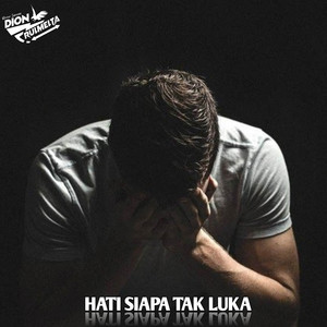Dion Rulmelta - DJ HATI SIAPA TAK LUKA - DI SELAT MALAKA DI UJUNG SUMATRA