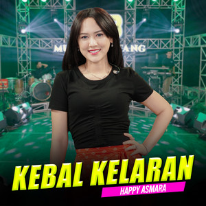 Happy Asmara - Kebal Kelaran