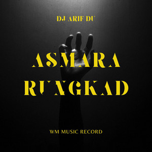 DJ ARIF DU - ASMARA RUNGKAD