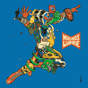 Muchos Libre - Dunia Tanpa Abu-Abu