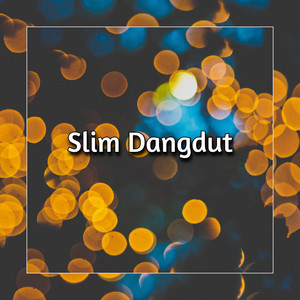 Slim Dangdut - SIMALAKAMA DANGDUT