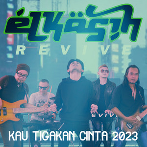Elkasih Revive - Kau Tigakan Cinta 2023 - Live