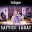Sabyan - SAYYIDI SADAT