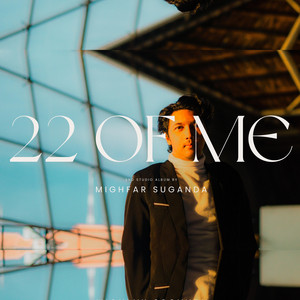 Mighfar Suganda - 22 of Me
