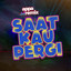 Appa Remix - Saat Kau Pergi