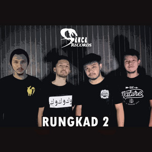 Sanca Records - Rungkad 2
