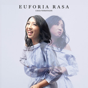 Caesa Permatasari - Euforia Rasa