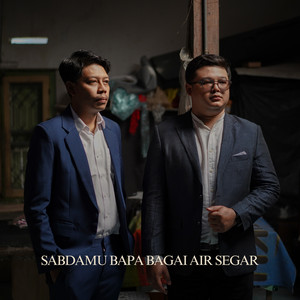 Yohanes Rovi, Andrewsyah - SabdaMu Bapa Bagai Air Segar
