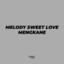 Maman Fvndy - Melody Sweet Love Mengkane