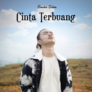 Zinidin Zidan - Cinta Terbuang