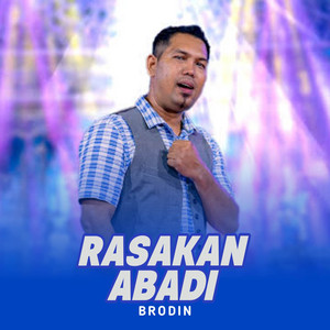 Brodin - Rasakan Abadi