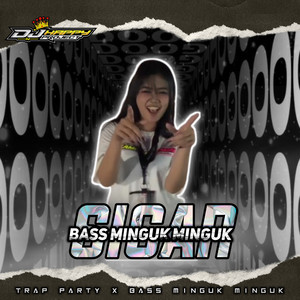 DJ Happy Project - DJ Sigar Trap Party X Bass Minguk Minguk