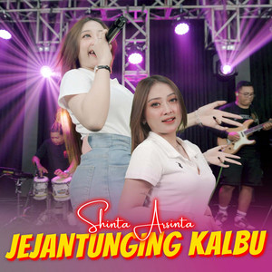 Shinta Arsinta - Jejantunging Kalbu
