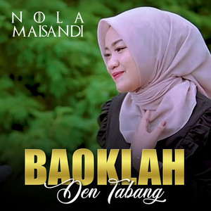 Nola Maisandi - Baoklah Den Tabang - Dendang Minang