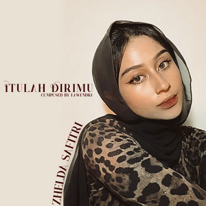 Zhelda Safitri - Itulah Dirimu