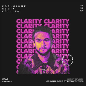 Koplo is Me - clarity (bkb koplo edit)