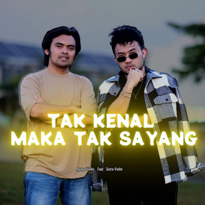 Agogo Violin, Sutra Violin - Tak Kenal Maka Tak Sayang