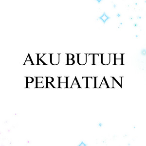 DJ Buncit - Aku Butuh Perhatian