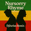 DjJurlan Remix - Nursorry Rhyme - Remix