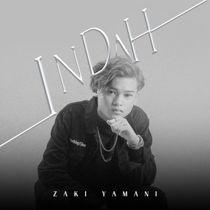 Zaki Yamani - Indah