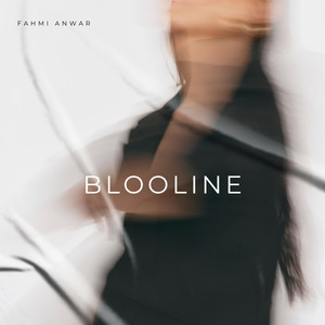 Fahmi Anwar - Bloodline