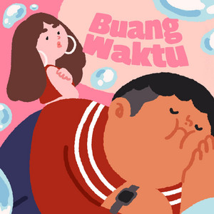 Malequest, Itsboyroy - Buang Waktu