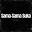 DJ Abel - Sama-Sama Suka