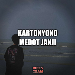 Rully Team - Kartonyono Medot Janji