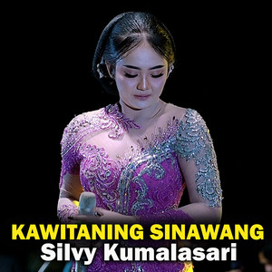 Silvy Kumalasari - Kawitaning Sinawang