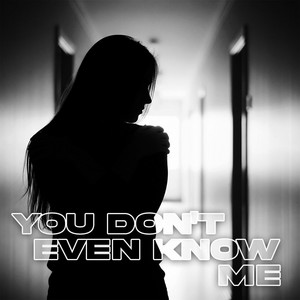 DJ TELOOR - YOU DON'T EVEN KNOW ME