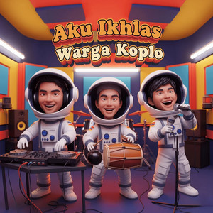 Warga Koplo - Aku Ikhlas