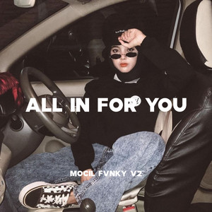 Mocil Fvnky V2 - All In For You