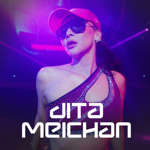 Dita Meichan - Dunia Malam