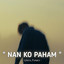 Unyil Fvnky - NAN KO PAHAM