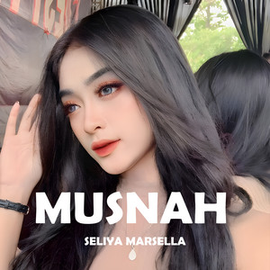 Seliya Marsella - MUSNAH - LIVE VERSION