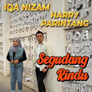 Harry Parintang, Iqa Nizam - Segudang Rindu