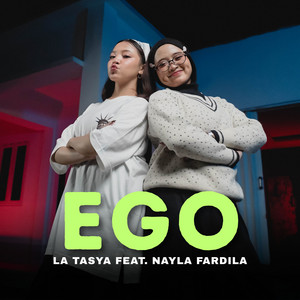 La Tasya, Nayla Fardila - Ego