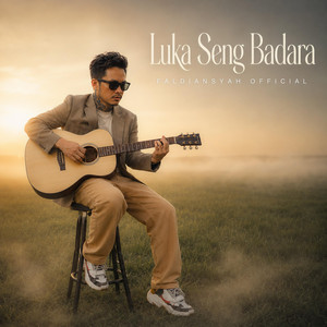 Faldiansyah Official - Luka Seng Badara