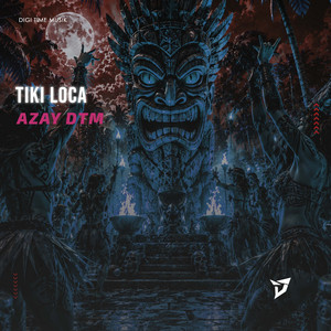 Azay DTM - Tiki Loca