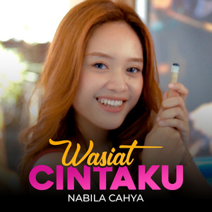 Nabila Cahya - Wasiat Cintaku