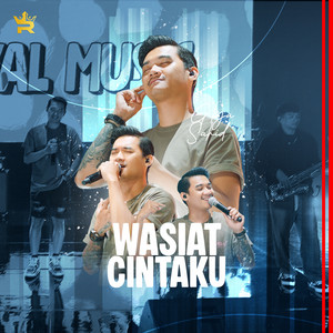 Royal Music, Gilga Sahid - Wasiat Cintaku