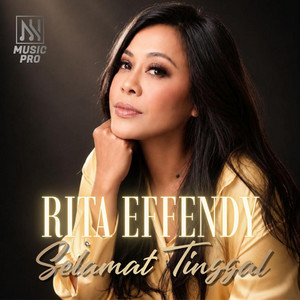 Rita Effendy - Selamat Tinggal