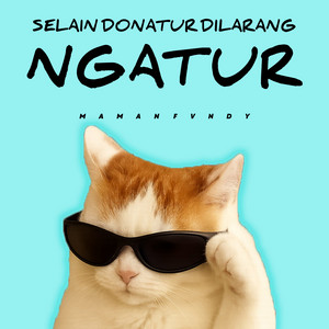 Maman Fvndy - Selain Donatur Dilarang Ngatur