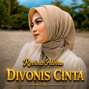 Revina Alvira - Divonis Cinta