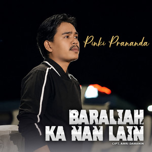 Pinki Prananda - Baraliah Ka Nan Lain