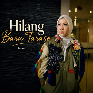 Rayola - HILANG BARU TARASO